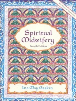 Image of Spiritual Midwifery by Ina May Gaskin Paperback