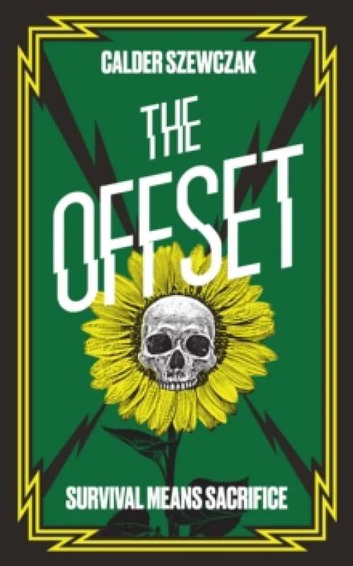 Image of The Offset. Paperback. By Calder Szewczak, Natasha C Calder, Emma Szewczak Books