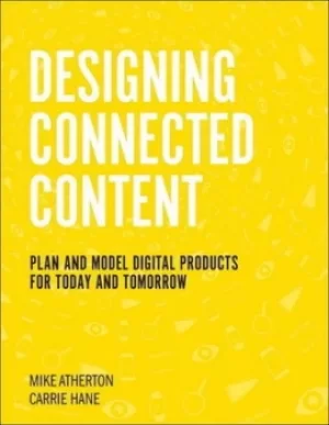 Image of Designing connected content by Mike Atherton