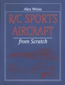 Image of R/C Sports Aircraft from Scratch