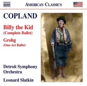 Image of Copland Billy the Kid Complete Ballet/Grohg One-act Ballet by Aaron Copland CD Album