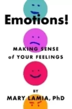Image of Emotions by Mary C. Lamia