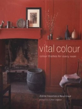 Image of Vital Colour by Joanna Copestick and Meryl Lloyd and Tim Leighton Hardback