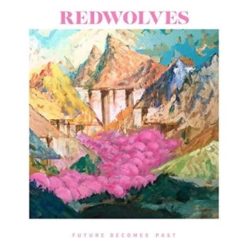 image of Redwolves - Future Becomes Past CD