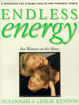 Image of Endless Energy by Leslie Kenton and Susannah Kenton Paperback