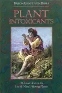 Image of plant intoxicants a classic text on the use of mind altering plants