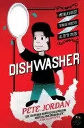 Image of dishwasher one mans quest to wash dishes in all fifty states signed