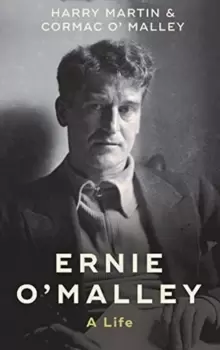 Image of Ernie O'Malley : A Life