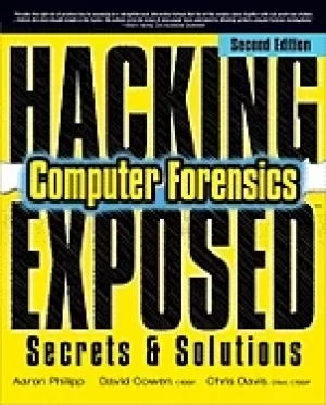 Image of hacking exposed computer forensics second edition computer forensics secret