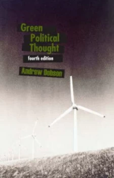 Image of Green Political Thought by Andrew Dobson Paperback