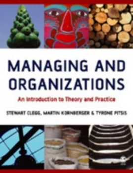 Image of Managing and Organizations by Stewart R Clegg Book