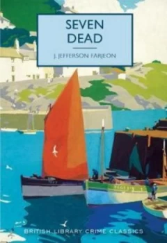 Image of Seven Dead by J. Jefferson Farjeon Book