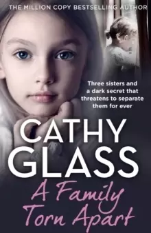 Image of A Family Torn Apart : Three Sisters and a Dark Secret That Threatens to Separate Them for Ever