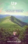 Image of up a mother and daughters peakbagging adventure