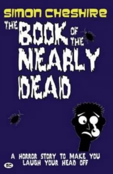 Image of The Book of the Nearly Dead by Simon Cheshire Book