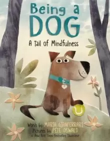 Image of Being a Dog: A Tail of Mindfulness
