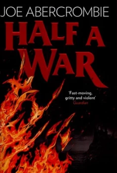 Image of Half a War by Joe Abercrombie Hardback