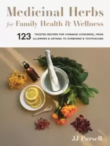 Image of Medicinal Herbs for Family Health and Wellness