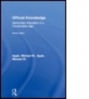 Image of Official knowledge by Michael W. Apple