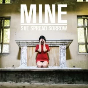 Image of Mine by She Spreads Sorrow Vinyl Album