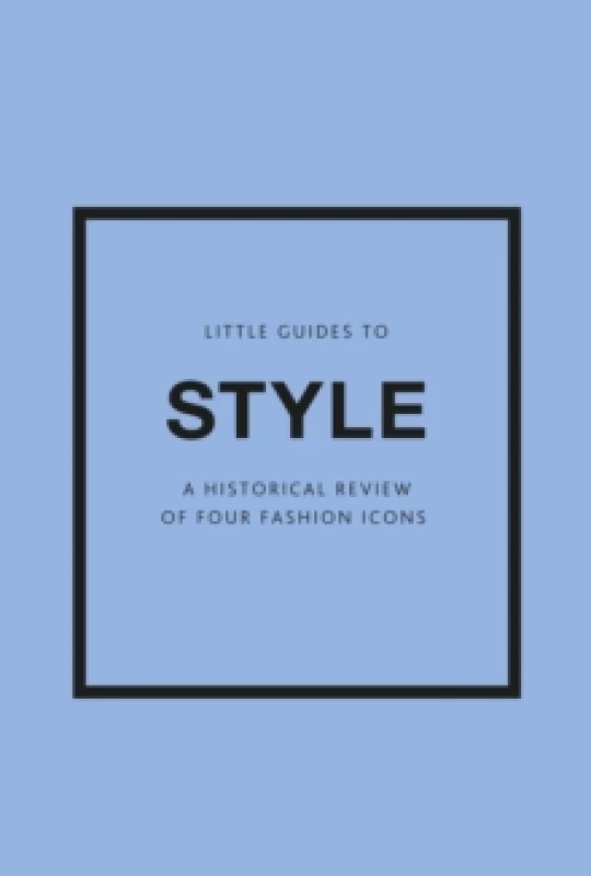 Image of Little Guides to Style III Gift Set : A Historical Review of Four Fashion Icons Multiple-component retail product