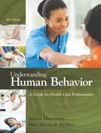 Image of understanding human behavior a guide for health care professionals