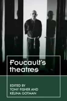 Image of Foucault'S Theatres