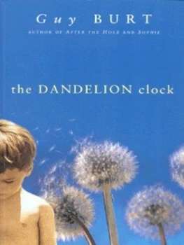 Image of The Dandelion Clock by Guy Burt Book