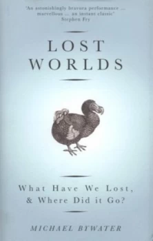 Image of Lost Worlds by Michael Bywater Hardback