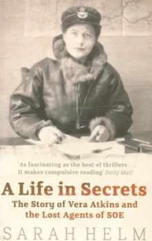 Image of A Life in Secrets by Sarah Helm Paperback