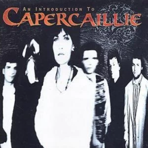 image of An Introduction To Capercaillie by Capercaillie CD Album