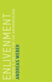 Image of Enlivenment : Toward a Poetics for the Anthropocene