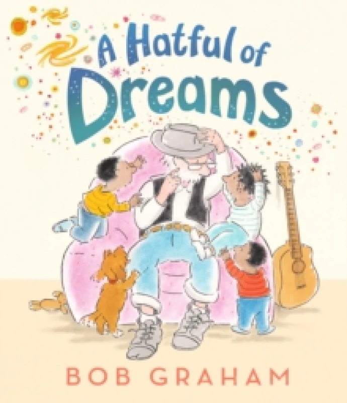 Image of A Hatful of Dreams : A picture book with a magical twist that celebrates family, imagination and the special bond between grandparents and grandchildr