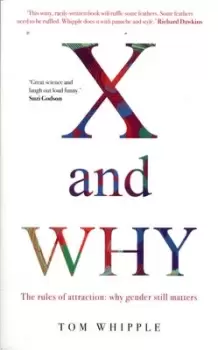 Image of X and why by Tom Whipple