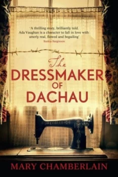Image of The Dressmaker of Dachau by Mary Chamberlain Hardback