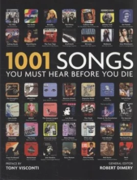 Image of 1001 Songs You Must Hear before You Die by Robert Dimery Paperback