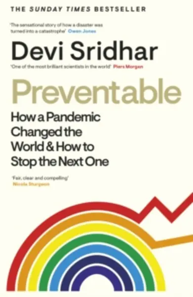 Image of preventable how a pandemic changed the world and how to stop the next one 9780241510537