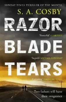 Image of Razorblade Tears by S. A. Cosby