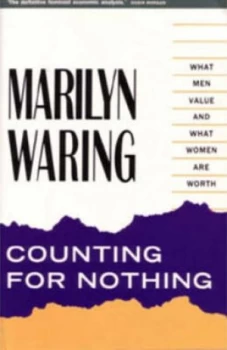 Image of Counting for Nothing What Men Value and What Women Are Worth by Marilyn Waring Book