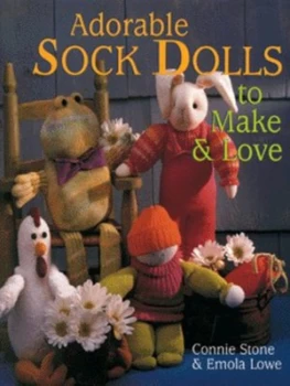 Image of Adorable sock dolls to make & love by Connie Stone