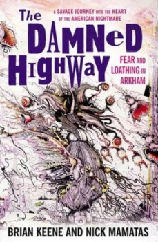Image of The Damned Highway by Nick Mamatas Paperback