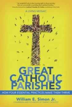 Image of Great Catholic parishes by William E Simon