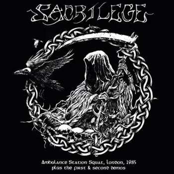 Image of Sacrilege - Ambulance Station Squat, London 1985 CD
