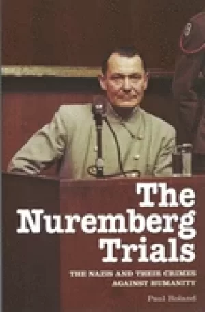 Image of nuremberg trials the nazis and their crimes against humanity