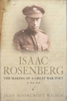 Image of Isaac Rosenberg by Jean Moorcroft Wilson Hardback