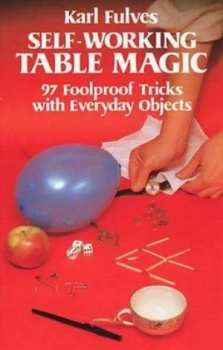 Image of Self-Working Table Magic by Karl Fulves Paperback