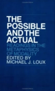 Image of The Possible and the Actual by Michael J. Loux