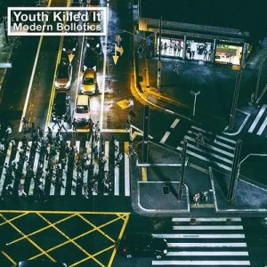 image of Modern Bollotics by Youth Killed It CD Album