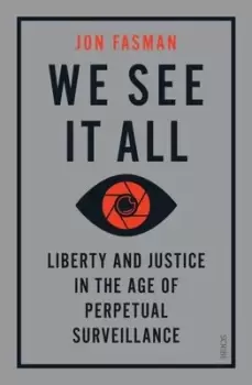 Image of We see it all by Jon Fasman