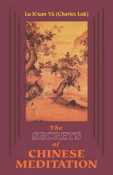 Image of Secrets of Chinese Meditation Paperback